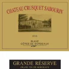 Chateau Crusquet Sabourin Grande Reserve Blaye Cotes de Bordeaux