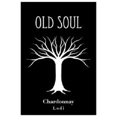 Chardonnay z winnic Old Soul