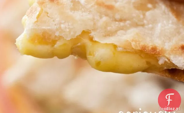 Poważnie, Najlepsze Domowe Quesadillas